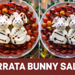 Whimsical Burrata Bunny Salad Recipe: A Delightful and Elegant Dish