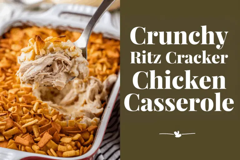 Crunchy Ritz Cracker Chicken Casserole Recipe-Quick & Easy!