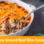 Hearty Cheesy Ground Beef Rice Casserole: A Comforting Family Meal
