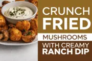 Golden Fried Mushrooms with Creamy Ranch Dipping Sauce