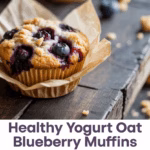 Healthy Yogurt Blueberry Oat Muffins Recipe