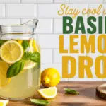 Lemon Drop Drink with Basil – A Refreshing Summer Sipper