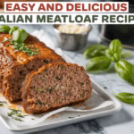 Savory Italian Meatloaf Recipe