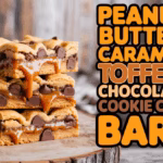 Layered Peanut Butter Caramel Toffee Chocolate Chip Cookie Bars: A Decadent Treat