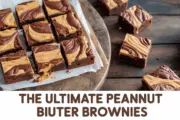 Peanut Butter Brownies – A Decadent Chocolate-Peanut Butter Indulgence