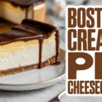 Boston Cream Pie Cheesecake – An Elegant Dessert Masterpiece