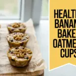 Wholesome Banana Baked Oatmeal Cups