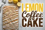 Zesty Lemon Coffee Cake